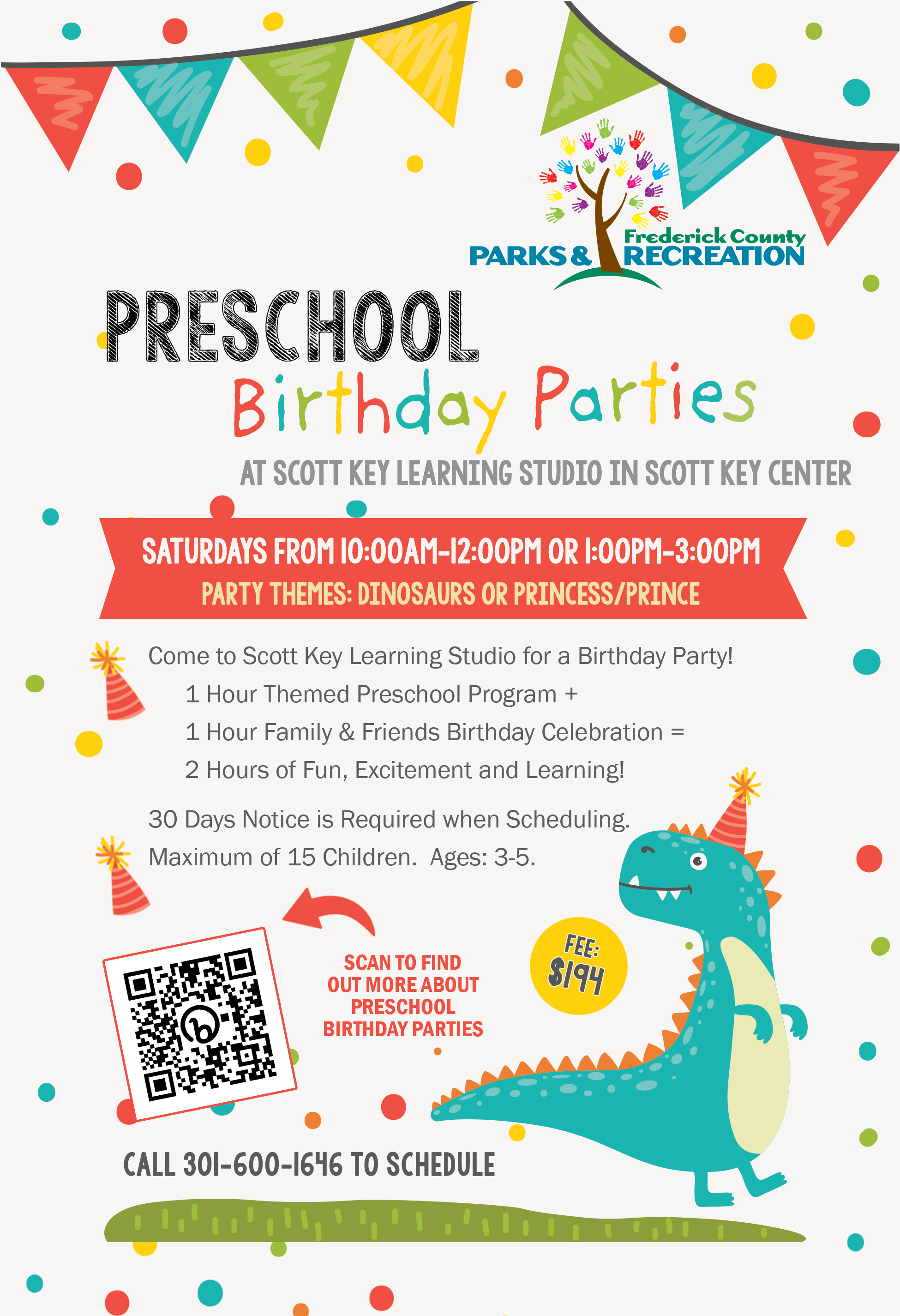 Preschool birthday parties at Scott Key Center on Saturdays. Fee $194. Call 3016001646 to schedule. 